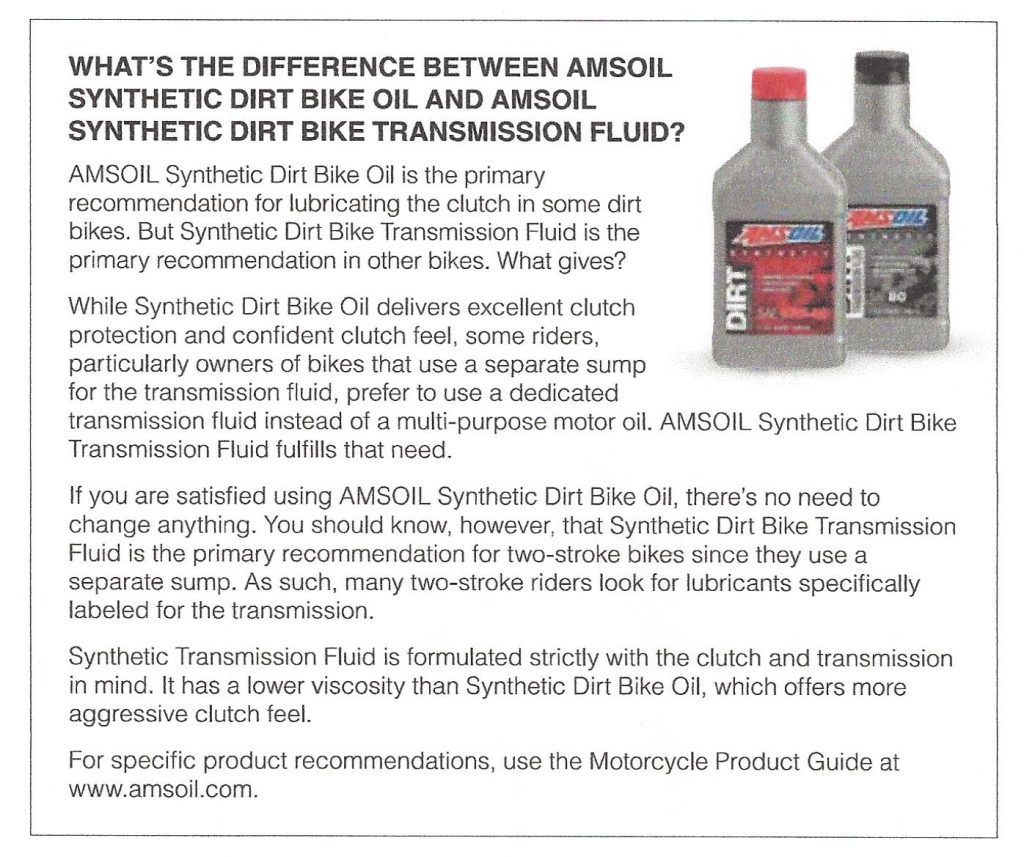 What Is The Difference Between AMSOIL Synthetic Dirt Bike Oil And AMSOIL Synthetic Dirt Bike Transmission Fluid?
