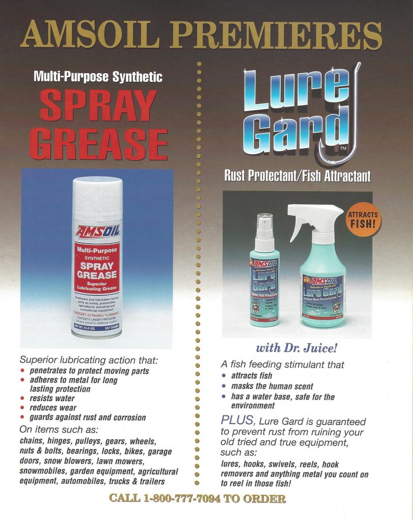 July 1995 AMSOIL Introduces AMSOIL Multi-Purpose Spray Grease And AMSOIL Lure Gard Rust Protectant / Fish Attractant